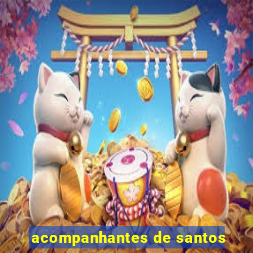acompanhantes de santos
