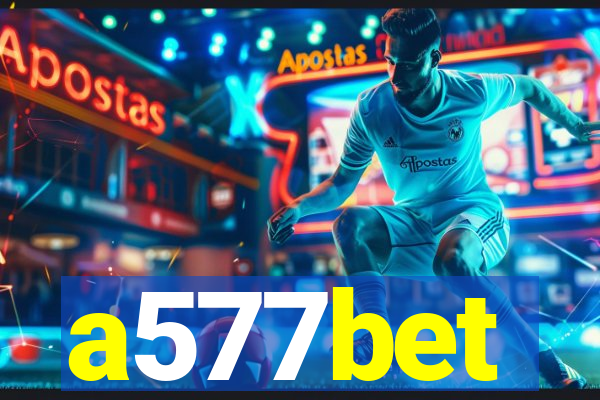 a577bet
