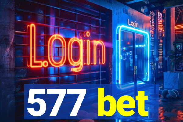 577 bet