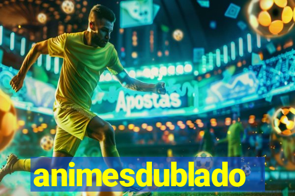 animesdublado