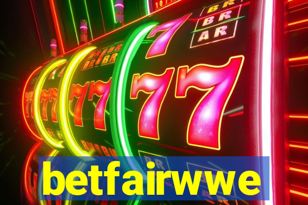 betfairwwe