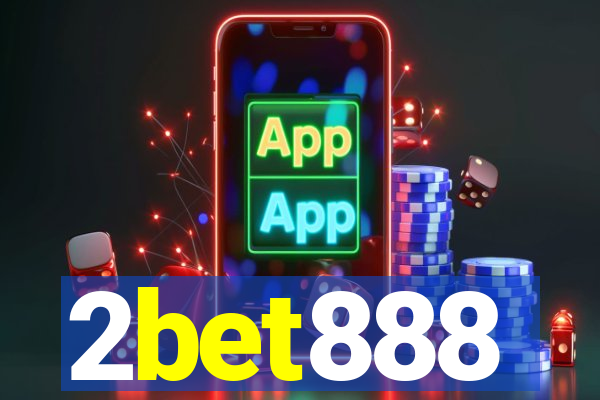 2bet888