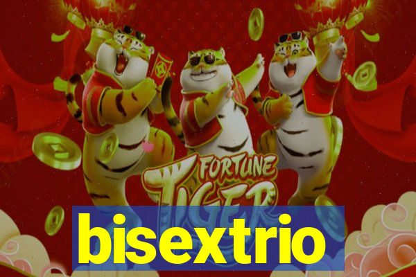 bisextrio