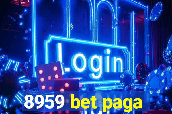 8959 bet paga