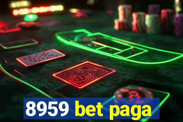 8959 bet paga