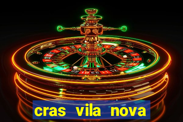 cras vila nova itapeva sp