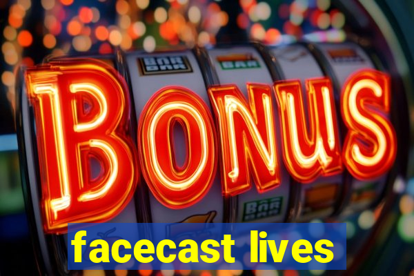 facecast lives