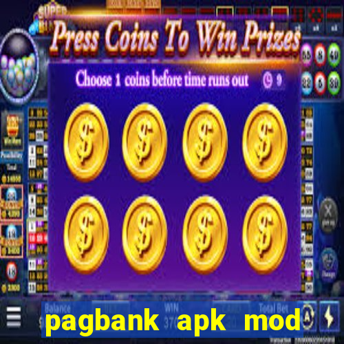 pagbank apk mod dinheiro infinito