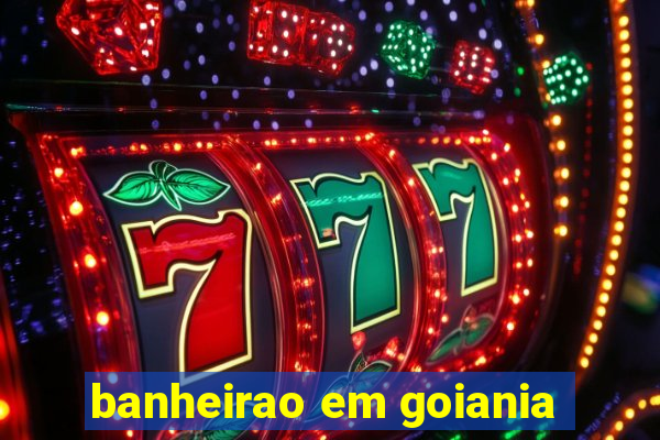 banheirao em goiania