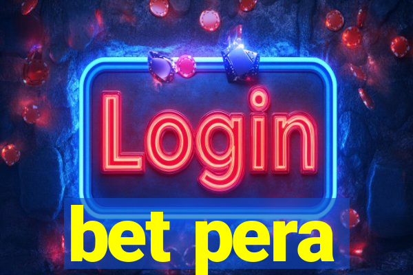 bet pera