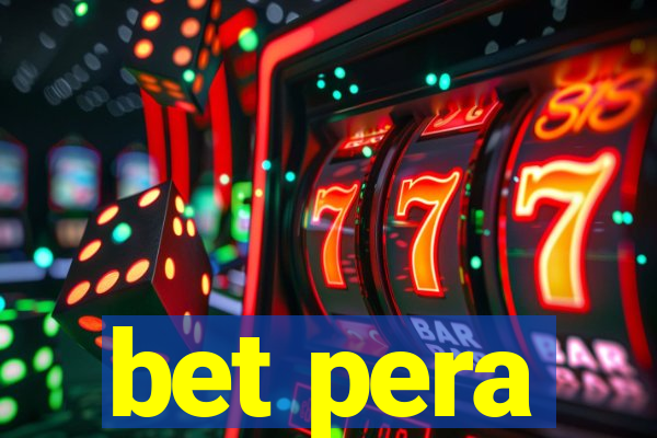 bet pera