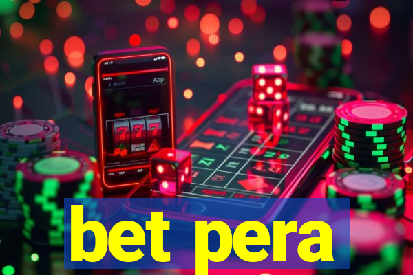 bet pera