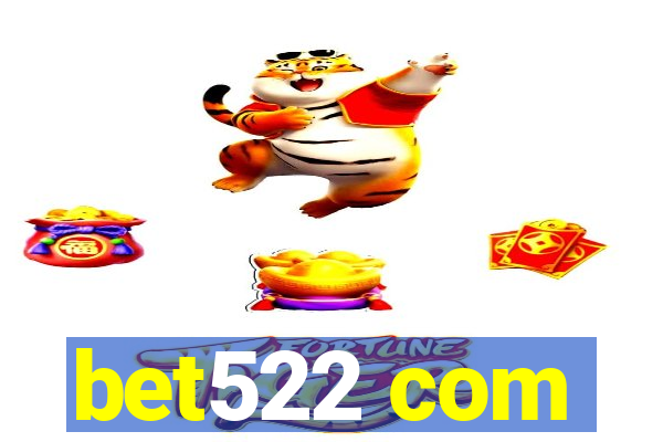 bet522 com