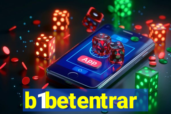 b1betentrar