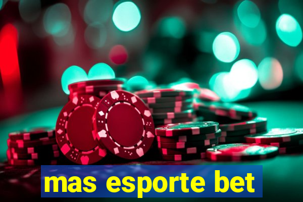mas esporte bet