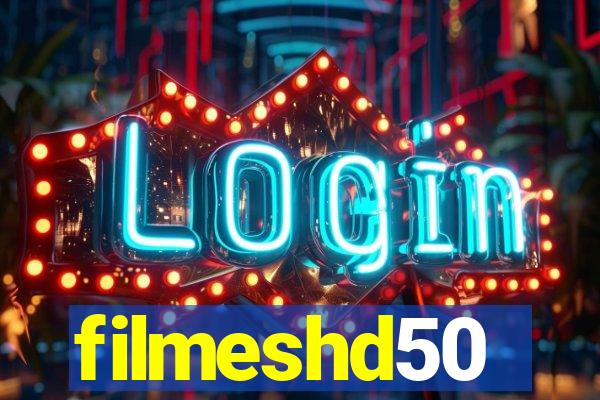 filmeshd50