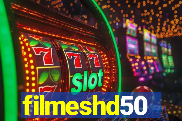 filmeshd50