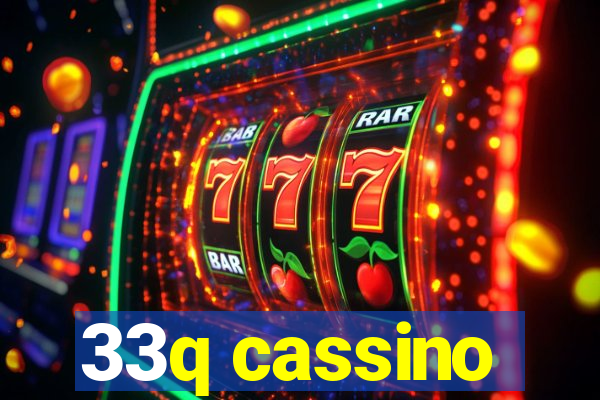 33q cassino