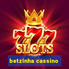betzinha cassino