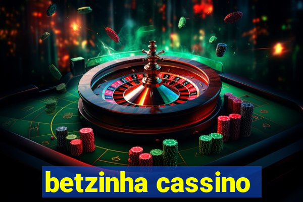 betzinha cassino
