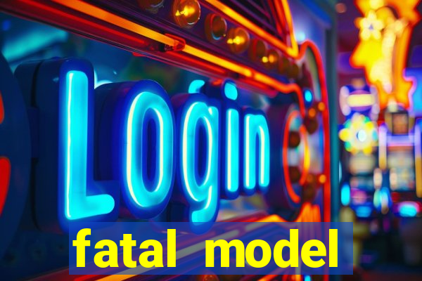 fatal model alagoinhas bahia