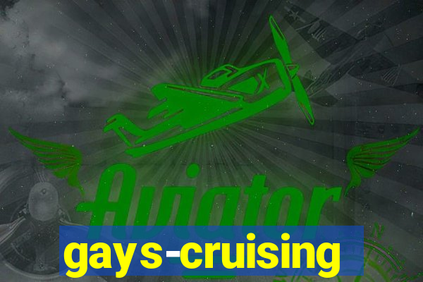 gays-cruising