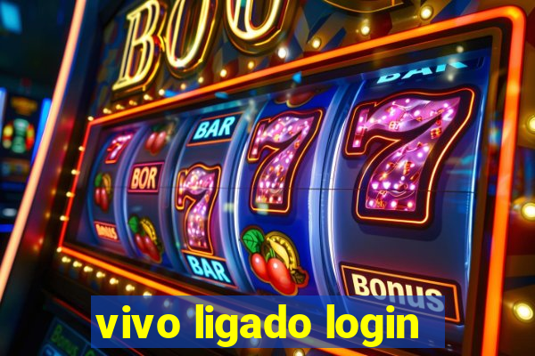 vivo ligado login