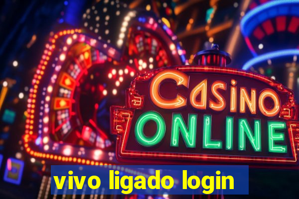 vivo ligado login