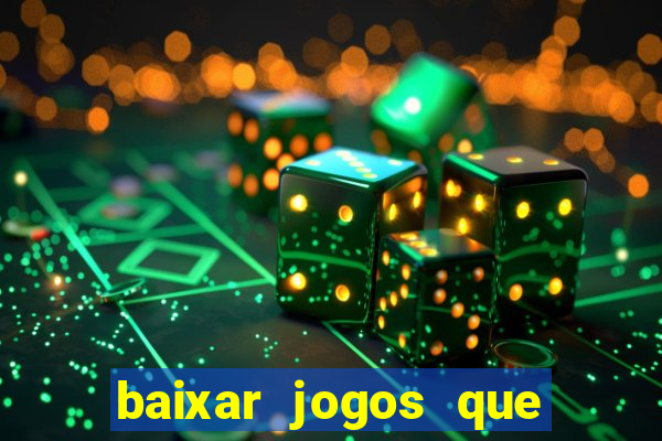 baixar jogos que ganha dinheiro no pix