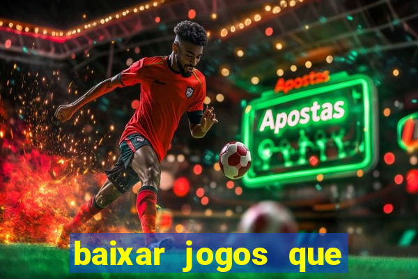 baixar jogos que ganha dinheiro no pix
