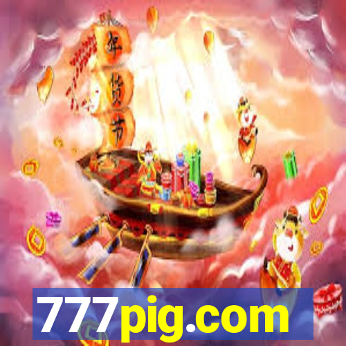 777pig.com