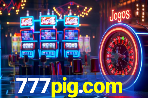 777pig.com