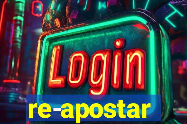 re-apostar sportingbet o que significa