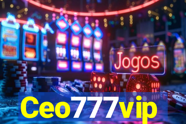 Ceo777vip