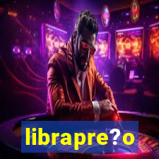 librapre?o