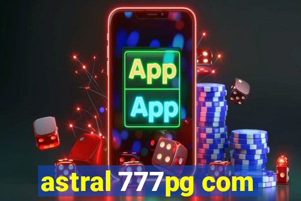 astral 777pg com