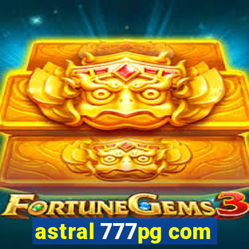 astral 777pg com