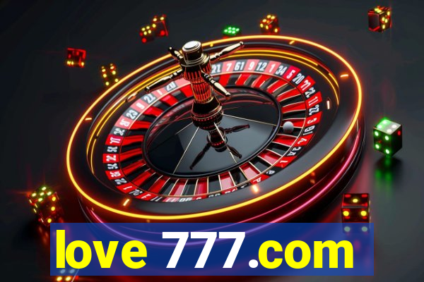 love 777.com