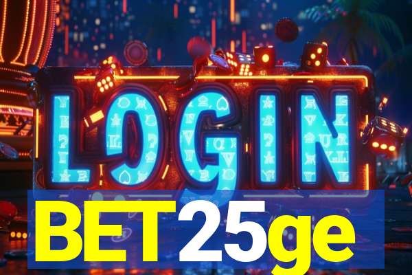 BET25ge