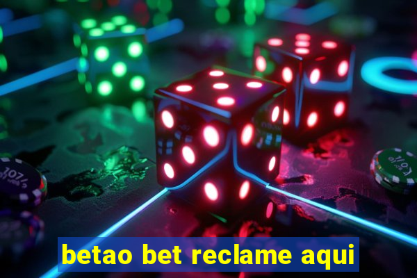 betao bet reclame aqui