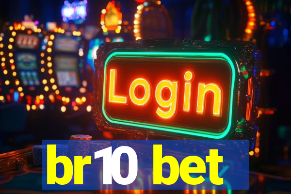br10 bet