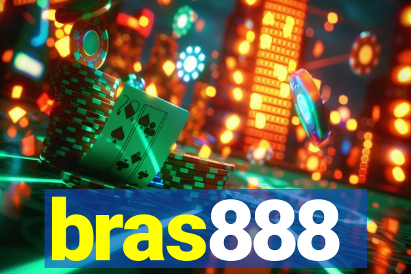 bras888