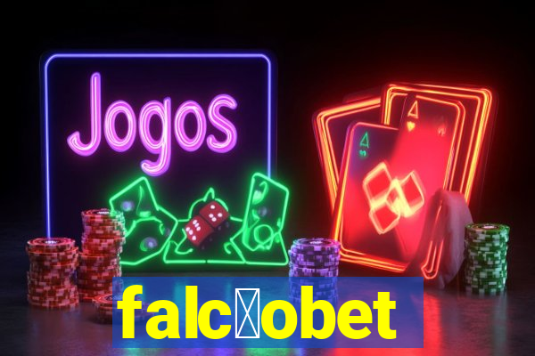 falc茫obet