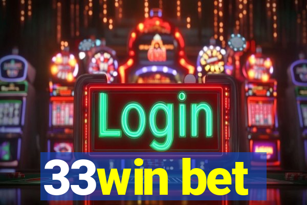 33win bet