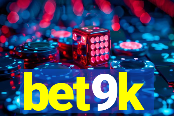 bet9k