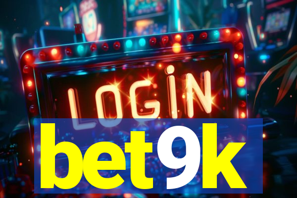 bet9k