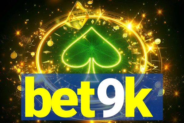 bet9k