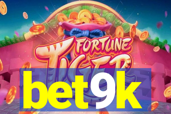bet9k