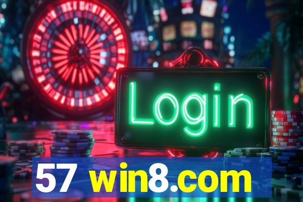 57 win8.com