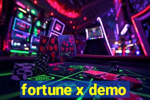 fortune x demo